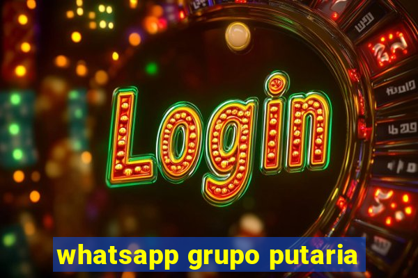 whatsapp grupo putaria